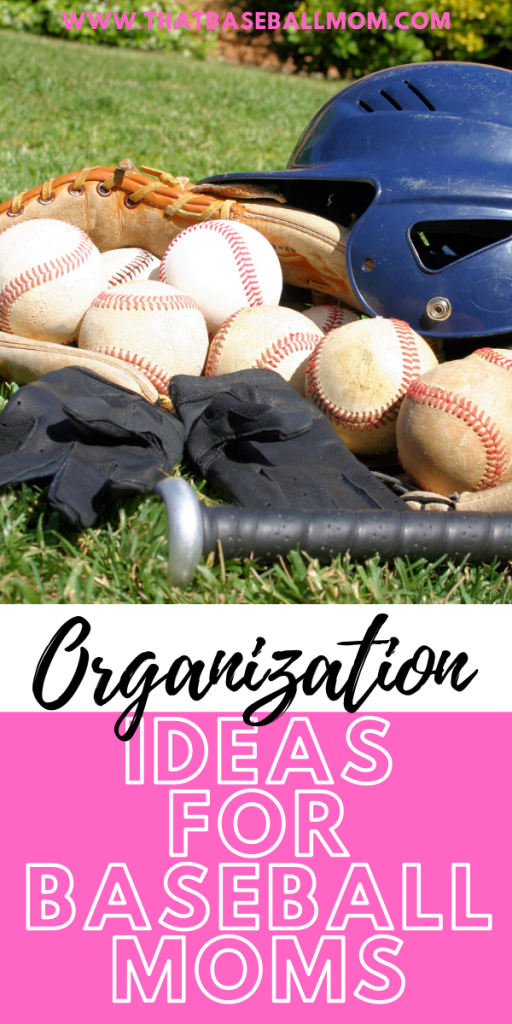 Easy Organization Ideas for Baseball Moms